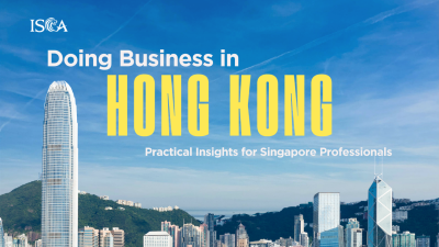 Doing Business in Hong Kong - Practical Insights for Singapore Professionals
